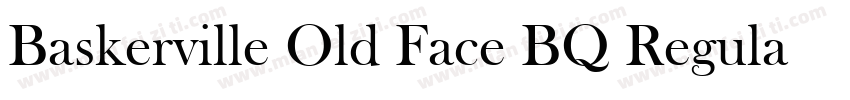 Baskerville Old Face BQ Regular字体转换
